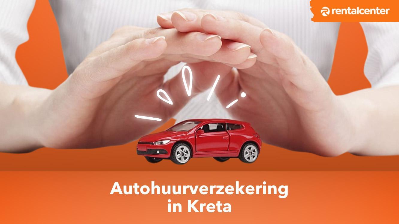 Autoverzekering dekking bij autoverhuur op Kreta